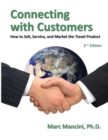 Connecting with Customers : How to Sell, Service, and Market the Travel Product - eBook