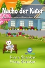 Nacho der Kater : Er ist ein sehr wahlerischer Kater (Nacho the Cat - German Edition) - eBook