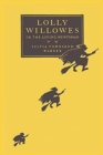 Lolly Willowes : or the Loving Huntsman - Book