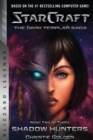 StarCraft: The Dark Templar Saga Book Two : Shadow Hunters - eBook