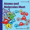 Atoms and Molecules Meet - Book