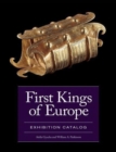 First Kings of Europe Exhibition Catalog - Book