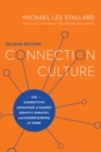 Connection Culture, 2nd Edition : The Competitive Advantage of Shared Identity, Empathy, and Understanding at Work - Book