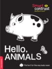 SmartContrast Montessori Cards(TM): Hello, Animals : 20 durable double-sided high-contrast cards with 3 levels of development. - Book