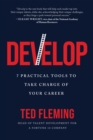 Develop : 7 Practical Tools to Take Charge of Your Career - Book