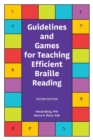 Guidelines and Games for Teaching Efficient Braille Reading - Book