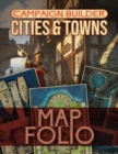 Campaign Builder: Cities and Towns Map Folio - Book
