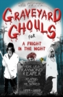 Graveyard Ghouls for a Fright in the Night - eBook