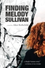 Finding Melody Sullivan - Book