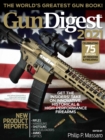 Gun Digest 2021, 75th Edition: The World's Greatest Gun Book! - eBook