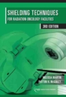 Shielding Techniques for Radiation Oncology Facilities - Book