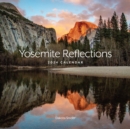 Yosemite Reflections 2024 Calendar - Book