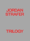 Jordan Strafer: Trilogy - Book