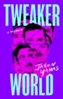 Tweakerworld - eBook