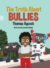 The Truth About Bullies - Book