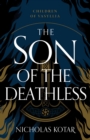 The Son of the Deathless - eBook
