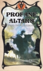 Profane Altars: Weird Sword & Sorcery - eBook