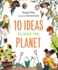 10 Ideas to Save the Planet - Book