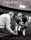 Field of Play : 60 Years of NFL Photography - Book