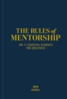 The Gift of Mentorship : Lessons from My Mentor, Sam Zell - Book