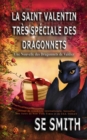 La Saint Valentin tres speciale des dragonnets : Une Nouvelle des Dragonnets de Valdier - eBook