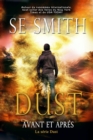 Dust : Avant et Apres - eBook