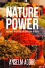 Nature Power : Natural Medicine in Tropical Africa - eBook