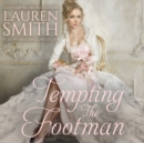 Tempting the Footman - eAudiobook