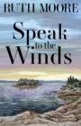 Speak to the Winds - eBook