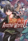 Loner Life in Another World 1 - Book