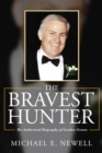 The Bravest Hunter - eBook