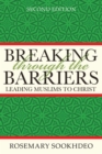 Breaking Through the Barriers : Leading Muslims to Christ - eBook