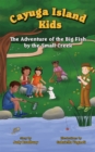 The Adventure of the Big Fish by the Small Creek - eBook