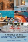 A Profile of the Hospitality Industry, Second Edition - eBook