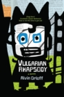 Vulgarian Rhapsody - Book