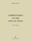 Commentaries on the Song of Songs : First Volume - eBook