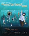 What's The Catch?, 2nd ed. : How to Avoid Getting Hooked and Manipulated - eBook