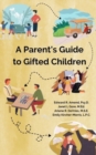 A Parent's Guide to Gifted Children - Book