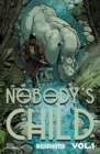 Nobody's Child Vol. 1 - Book