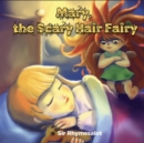 Mary The Scary Hair Fairy - Book