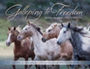 Galloping to Freedom : Saving the Adobe Town Appaloosas - Book