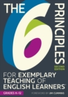 The 6 Principles for Exemplary Teaching of English Learners: Grades K-12, Second Edition - eBook