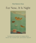 For Now, It Is Night - eBook