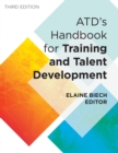 ATD's Handbook for Training and Talent Development - Book