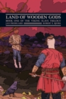 Land of Wooden Gods - eBook
