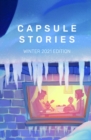 Capsule Stories Winter 2021 Edition : Sugar and Spice - eBook