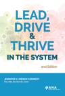 Lead, Drive, and Thrive in the System, 2nd Edition - eBook