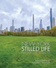 New York Stilled Life : Portrait of a City in Lockdown - Book