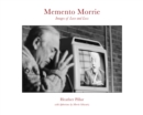 Memento Morrie : Images of Love and Loss - Book