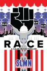 Race : A Black Lives Matter Thriller - Book